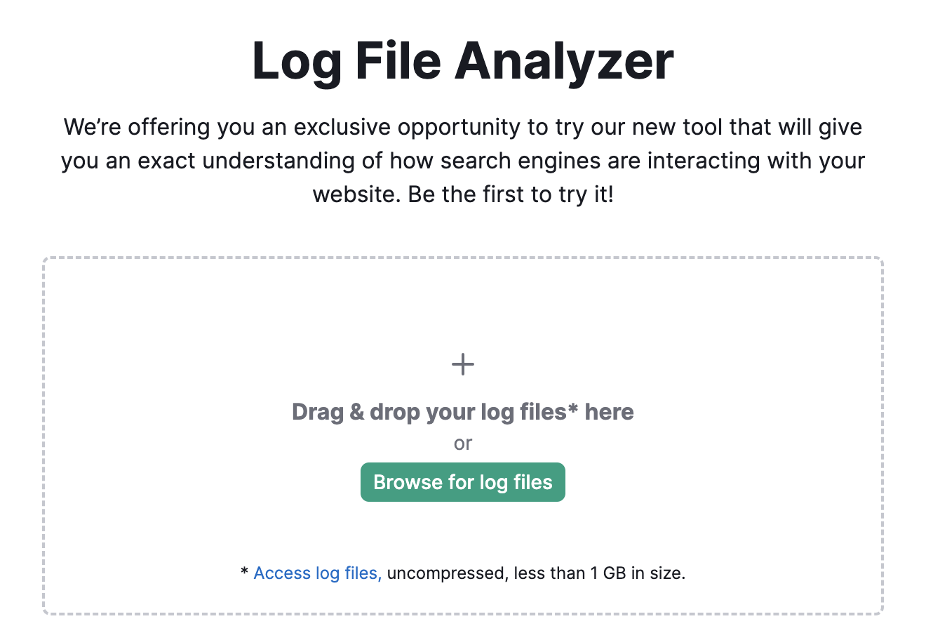 Semrushâs Log File Analyzer tool