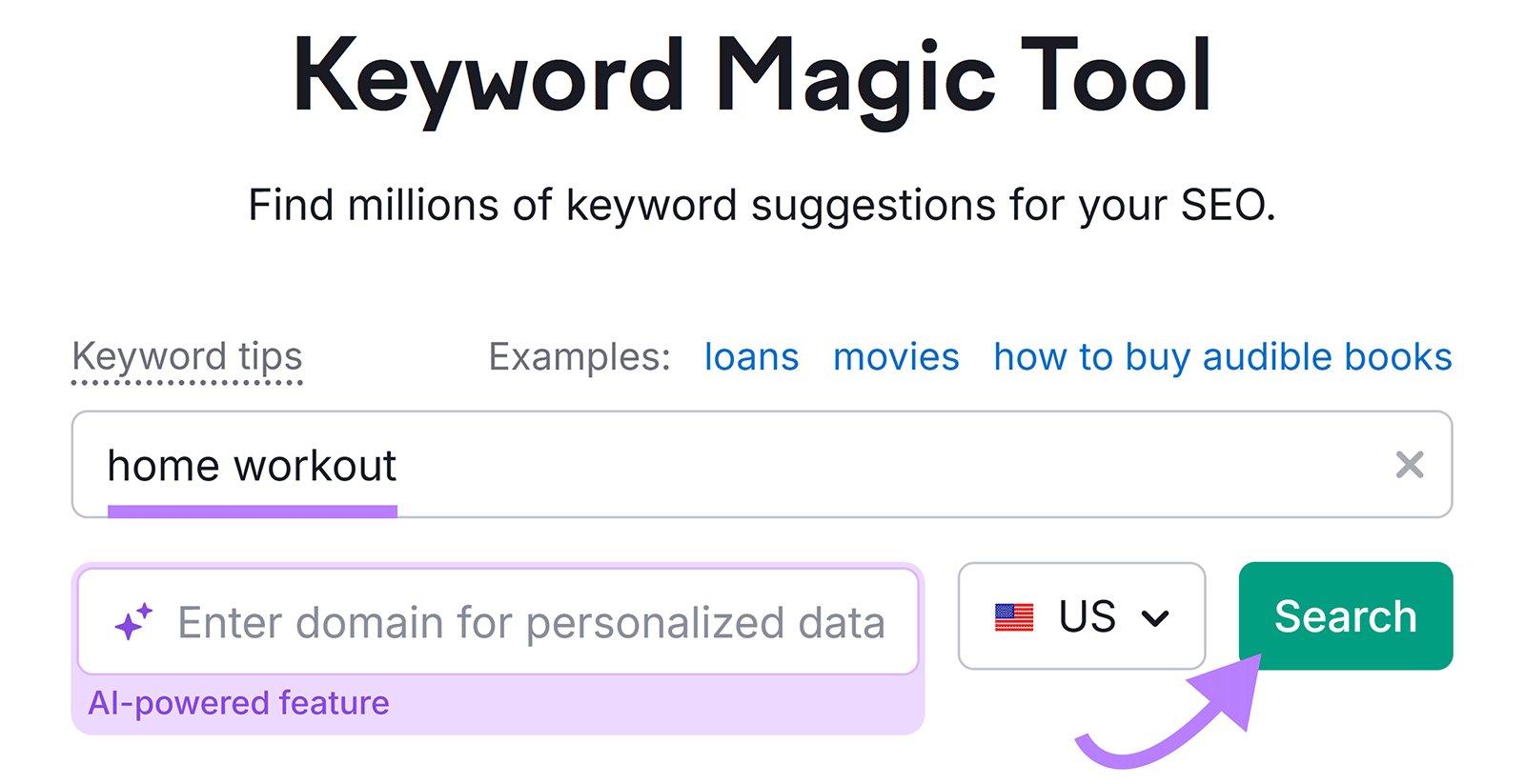 Keyword Magic Tool start with the search term âhome workoutâ and search button highlighted