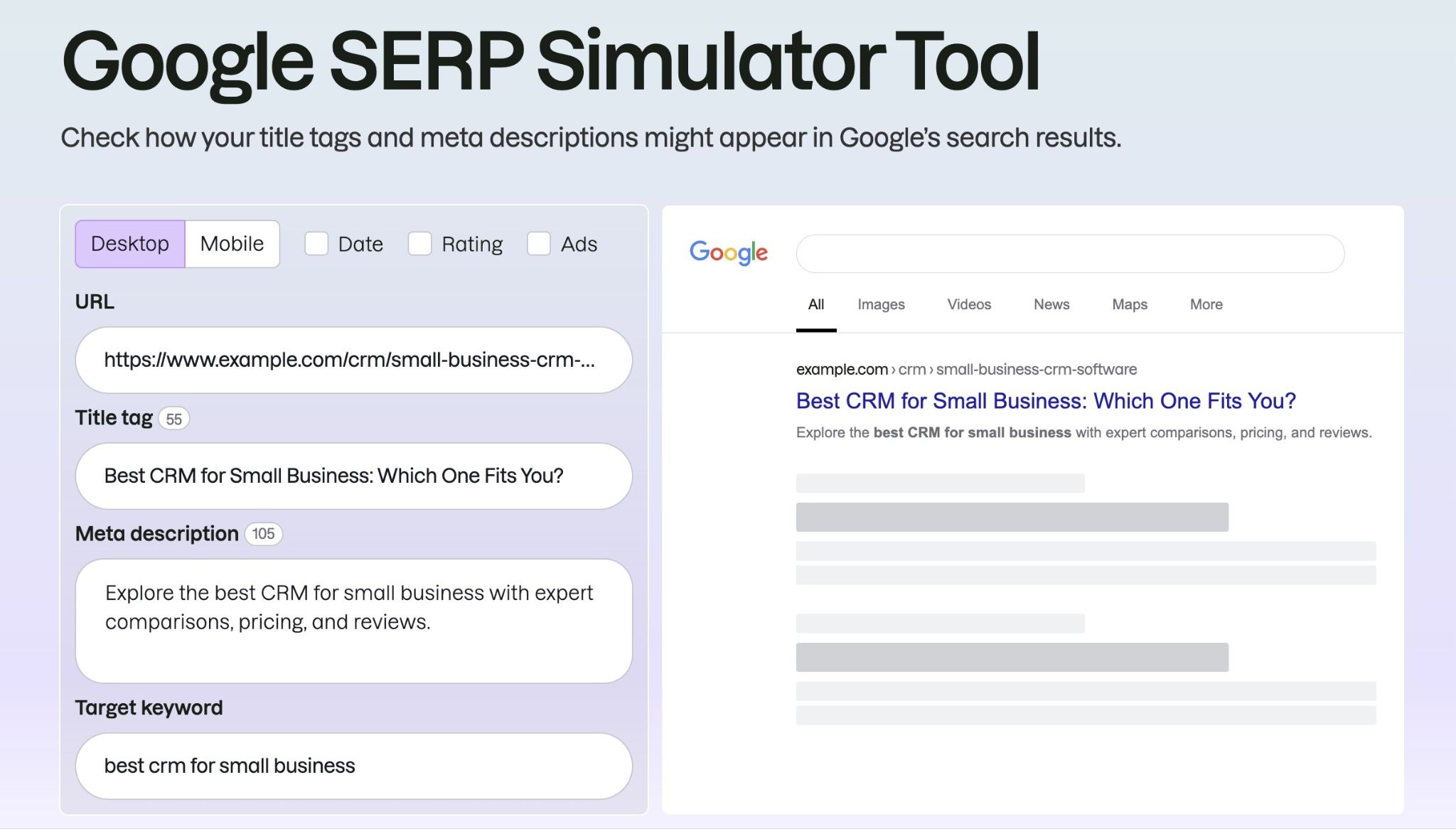 Google SERP Simulator Tool with a URL, title tag, and meta description entered previewing how it may appear on the SERP.